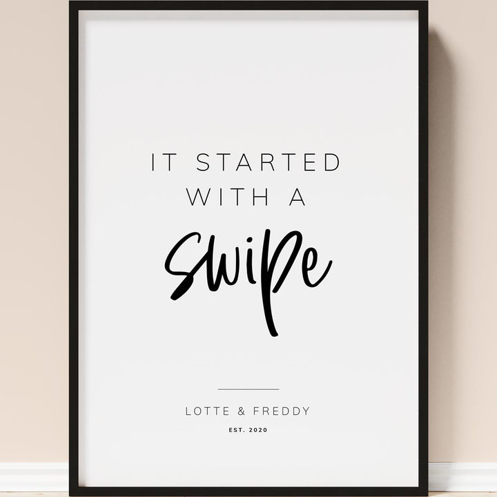 it started with a swipe poster
