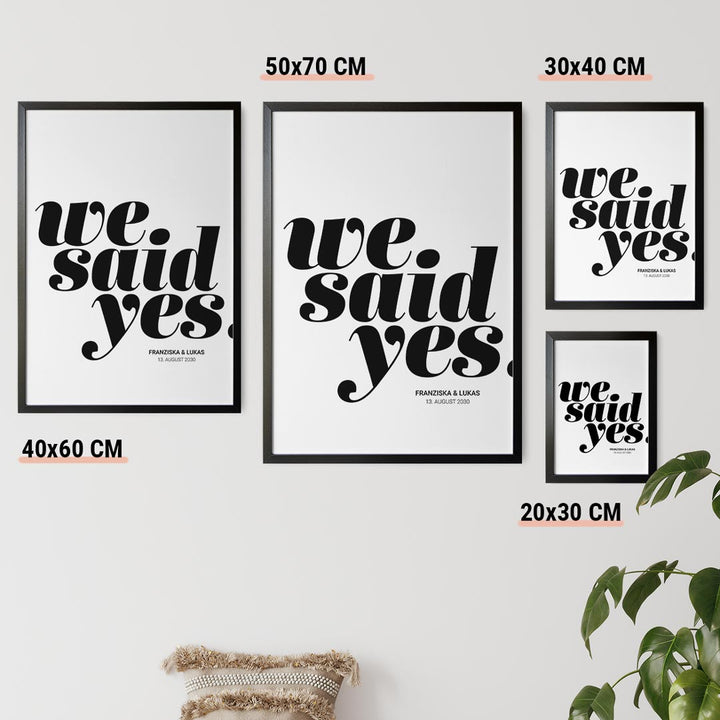 hochzeitsposter we said yes